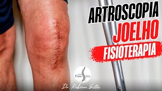 ARTROSCOPIA do JOELHO MENISCO e CARTILAGEM FISIOTERAPIA e RECUPERAÇÃO com Dr Robson Sitta [upl. by Aihsele814]