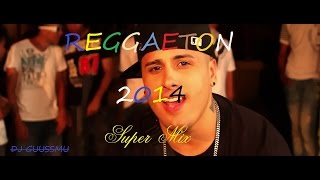 REGGAETON 2014 NUEVO SUPER MIX [upl. by Yelbmik]