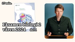 Eksamen biologi 2 våren 2024  del 1 [upl. by Corell]