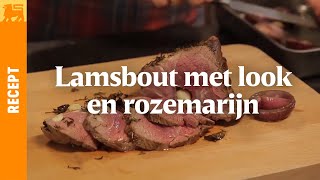 Lamsbout met look en rozemarijn [upl. by Aeriell]