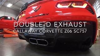 Callaway DoubleD Exhaust  C7 Corvette Z06  outside sound [upl. by Lehcem]