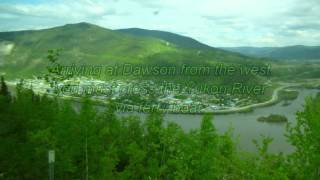 Tok Alaska to Dawson YT Canada via Taylor Hwy amp Top Of The World Hwy  June102013 [upl. by Arehahs406]