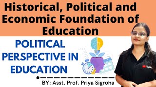 Political Perspective in Education  MEd Notes and Lectures  By Priya Sigroha [upl. by Duester]