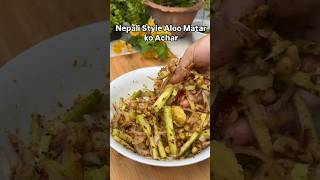 Nepali style Aloo Matar Aachar  Spicy and tangy  Simple amp easy recipe shorts food [upl. by Gromme]