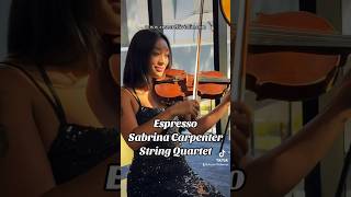 stringquartet espresso sabrinacarpenter wedding weddingmusic weddingentertainment violin fyp [upl. by Manly]