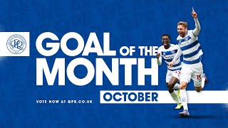 QPR Goal of the Month October 2022 [upl. by Aicelf153]