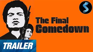 Final Comedown  Trailer  Billy Dee Williams  DUrville Martin  Celia Milius [upl. by Erdne566]