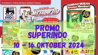 Promo Katalog Superindo Terbaru 10  16 Oktober 2024  Katalog Mingguan Superindo [upl. by Hakilam]