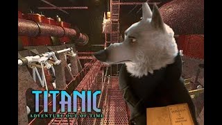 Gary plays Titanic Adventure out of time Ep1 intercept the Rubaiyat Titanic Week [upl. by Shirleen]