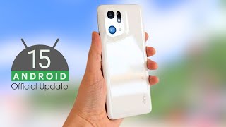 Oppo Find X5 Android 15 ColorOS 15 update [upl. by Ssyla]