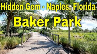 Baker Park A Hidden Gem In The City Of Naples Florida 4K [upl. by Ribak]