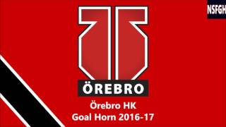 Örebro HK Goal Horn 201617 [upl. by Enyahs]