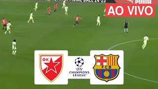 Onde assistir Estrela Vermelha x Barcelona ao vivo  4ª rodada  Champions League [upl. by Lovmilla]