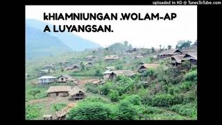 KHWOLAMAPA LUYANGSAN  khiamniungan song  Nagaland [upl. by Finkelstein121]