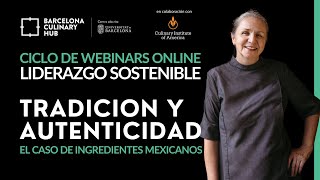 Ciclo de Webinars Liderazgo Sostenible Tradición mexicana y autenticidad con Iliana de la Vega [upl. by Rustice]