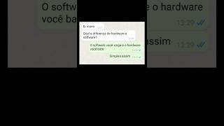 Qual a diferença de software e hardware humor meme [upl. by Chiang822]