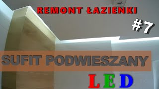 Sufit podwieszany z LED  Remont łazienki 7 [upl. by Aslehc]