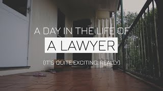 A Day in the Life of a Lawyer  What Does a Lawyer Actually Do [upl. by Ellehsad]