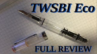 TWSBI Eco Full Review [upl. by Guod]