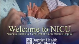 Welcome To NICU  Neonatal Intensive Care Unit At South Miami Hospital [upl. by Taka]