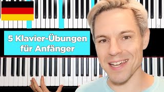 TOP 5 Klavierübungen für Anfänger [upl. by Herates]