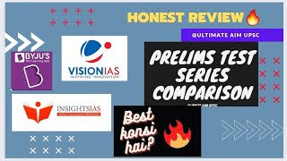 💯PRELIMS TEST SERIES COMPARISON  🔥HONEST REVIEW  UPSC CSE 2023  vision ias byjus insights [upl. by Aisatsan]