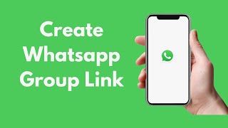 How to Create Whatsapp Group Link 2021 [upl. by Nyledaj]