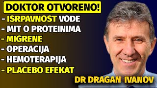 Dr Dragan Ivanov  FANTASTIČAN INTERVJU O ZDRAVLJU  MIGRENE HEMOROIDI OPERACIJE SODA BIKARBONA [upl. by Jarrett529]