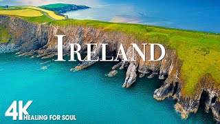 IRELAND 4K  Scenic Relaxation Film With Calming Cinematic Music  Amazing Nature [upl. by Hazelton237]