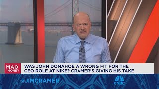 Jim Cramer talks lessons to be learned from Donahoes time as Nike CEO [upl. by Herwick]