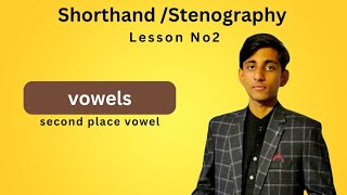 Shorthand Stenography  Lesson No2 VowelsSecond Place Vowels [upl. by Gaskill132]