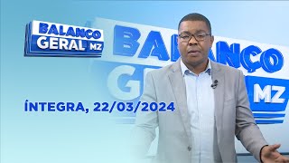 Assista na íntegra o Balanço Geral 22032024 [upl. by Esorbma612]