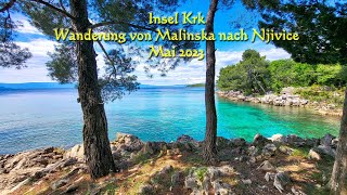 Krk  Wanderung von Malinska nach Njivice  Mai 2023 [upl. by Albin708]