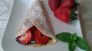 Crepes con nutella e fragoleRICETTA PERFETTA FACILISSIME e VELOCI [upl. by Nessa]