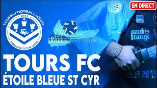 🔴 ÉTOILE BLEUE ST CYR  TOURS FC  Match en direct R1J4  AnubiStrange [upl. by Neural]