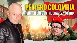 PELIGRO COLOMBIA ¡SIMILITUDES ENTRE PETRO Y CHAVEZ I SAMUEL ÁNGEL [upl. by Oizirbaf]