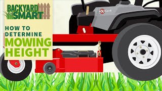 How to Determine Mowing Height  Backyard Smart The Height is Right  Exmark [upl. by Neyuq]