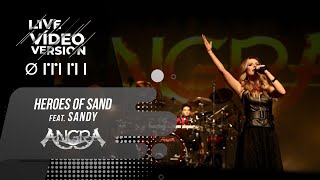 ANGRA  HEROES OF SAND FEAT SANDY  LIVE VÍDEO VERSION  OMNI [upl. by Akinal]