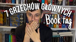 Grzechy książkary 🫣  7 GRZECHÓW GŁÓWNYCH BOOK TAG 📖 [upl. by Keener]