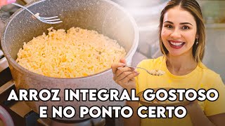 Como fazer Arroz Integral mais gostoso da sua vida [upl. by Brittney387]