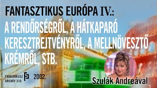 FANTASZTIKUS EURÓPA Szórakoztató műsor a rendőrségről és sok minden másról 2002 FA 310 [upl. by Savior]