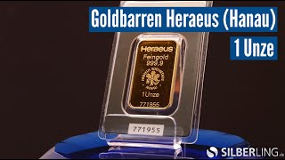 1 Unze Goldbarren Heraeus Hanau [upl. by Eelrebma550]