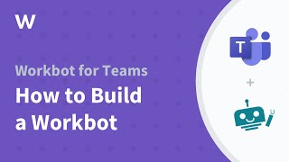 Workbot for Teams  Creating personalized experiences [upl. by Quartis86]