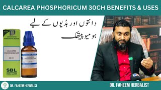 Calcarea Phosphoricum 30CH BENEFITS amp USES  Dr Fahim Herbalist [upl. by Isej]