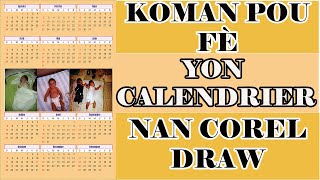 Men Koman pou fe yon calendrier nan Corel Draw [upl. by Arihsay]