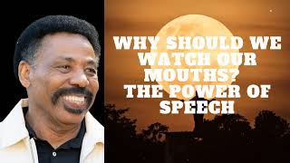 Why Should We Watch Our Mouths  The Power of Speech  Evangelical Pastor Tony Evans [upl. by Illek]