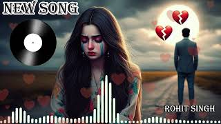 Sad songs  alone songs  romentic songs  hindi song  arjit singh Song roitsingh feelheart [upl. by Lemraj]