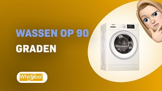 Hoe te wassen op 90 graden met Whirlpool FWD91496WSE EU Fresh Care [upl. by Flight]