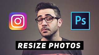 Resize Photos For Instagram Photoshop Tutorial  Best Way to Save as JPEG [upl. by Nirot]