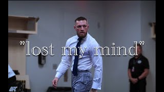 CONOR MCGREGOR MOTIVATION quotlost my mindquot ROYALTY [upl. by Upshaw]